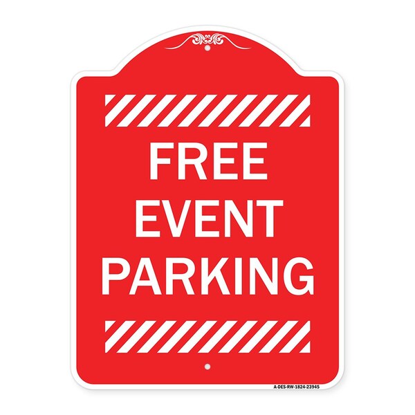 Signmission Designer Series Sign-Free Event Parking, Red & White Aluminum Sign, 18" x 24", RW-1824-23945 A-DES-RW-1824-23945 - main